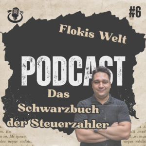 #6 Das Schwarzbuch der Steuerzahler